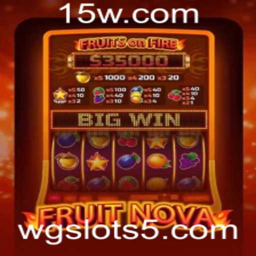 Explorando o Inovador Jogo FruitNova nos WG Slots